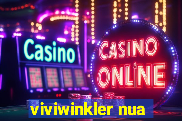 viviwinkler nua