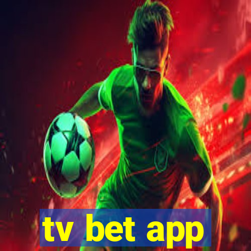 tv bet app