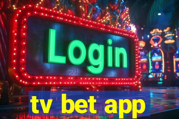 tv bet app