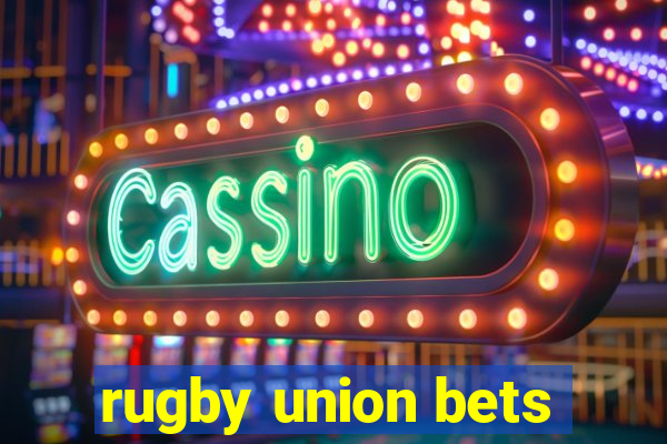 rugby union bets