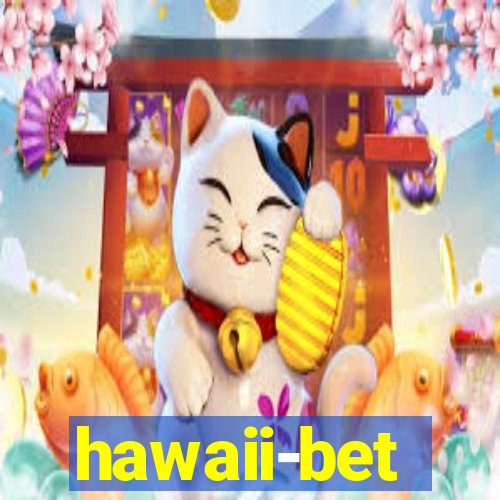 hawaii-bet