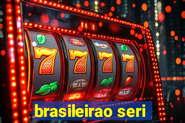 brasileirao seri