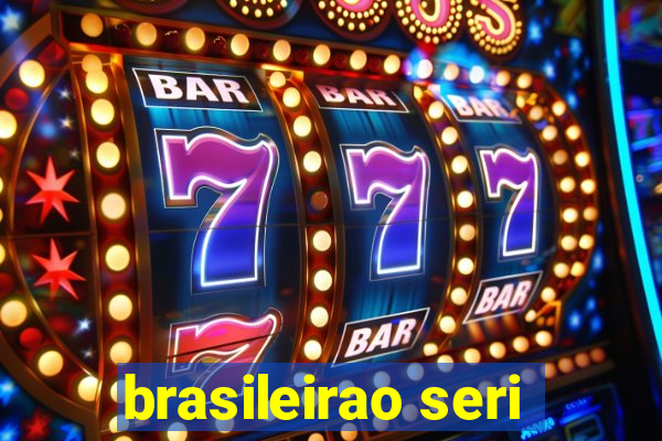 brasileirao seri