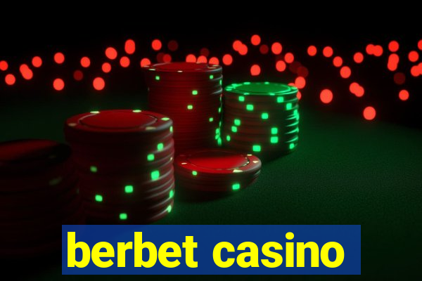 berbet casino