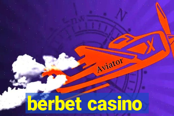 berbet casino