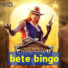 bete bingo