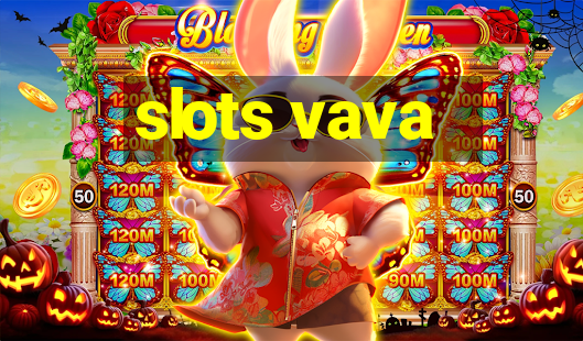 slots vava