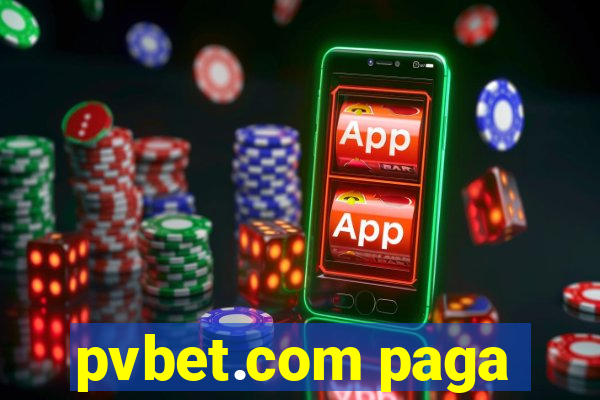 pvbet.com paga