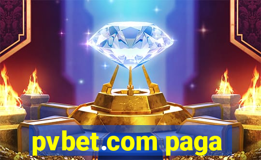 pvbet.com paga