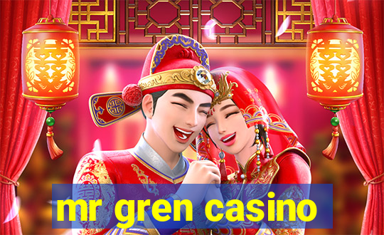 mr gren casino