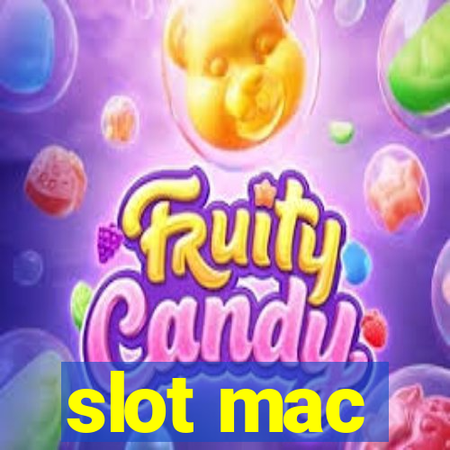 slot mac