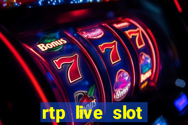 rtp live slot gacor hari ini