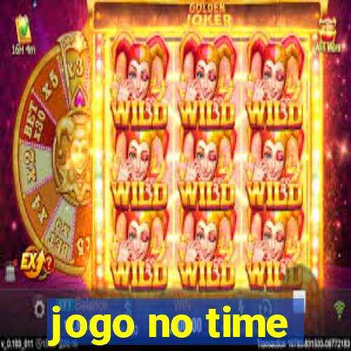 jogo no time