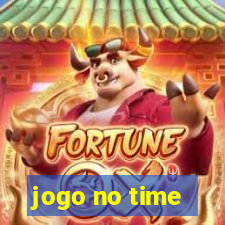 jogo no time