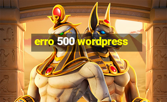 erro 500 wordpress