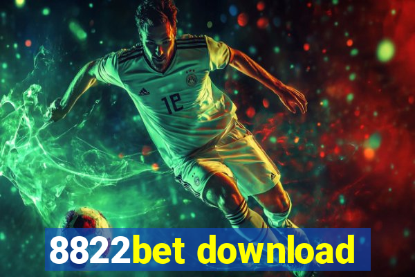 8822bet download