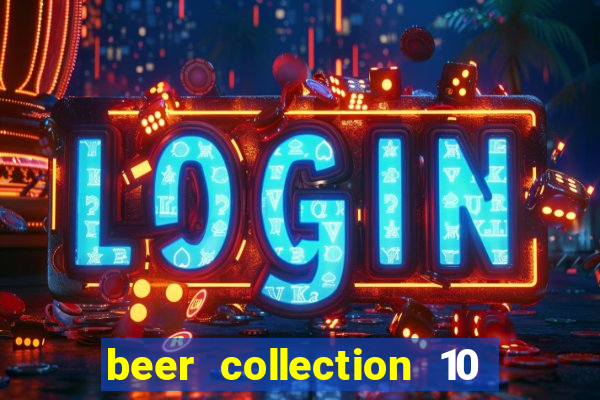 beer collection 10 lines slot free play