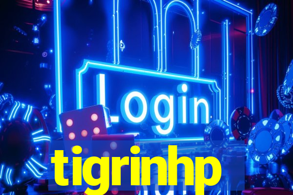 tigrinhp