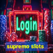 supremo slots