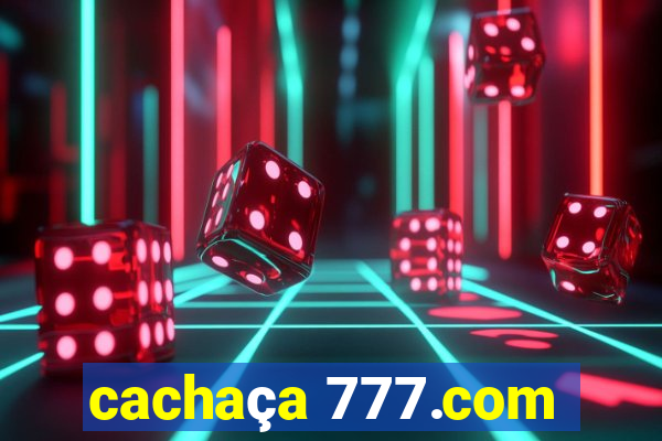 cachaça 777.com