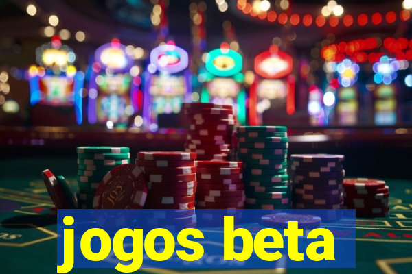 jogos beta