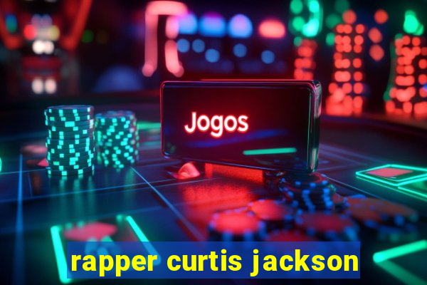 rapper curtis jackson