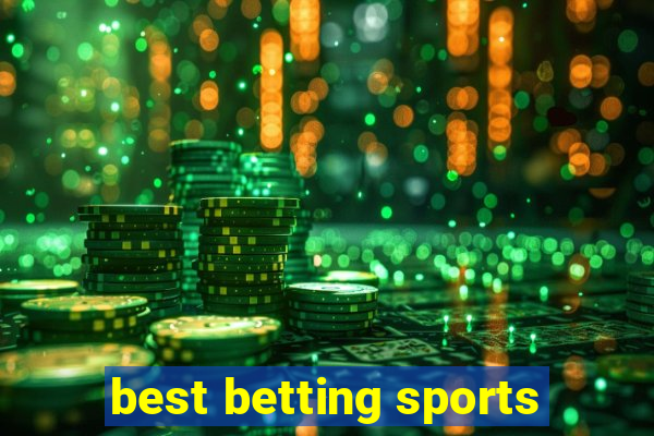 best betting sports