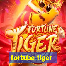 fortube tiger