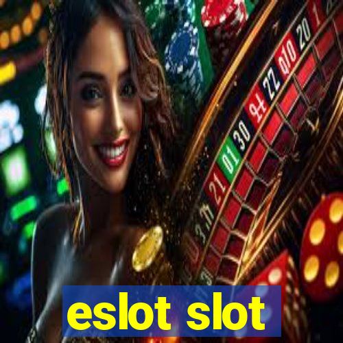 eslot slot