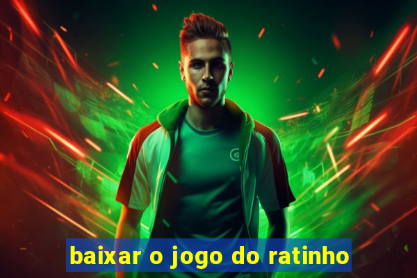 baixar o jogo do ratinho