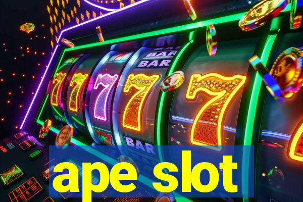 ape slot