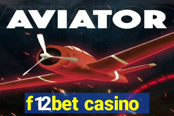 f12bet casino