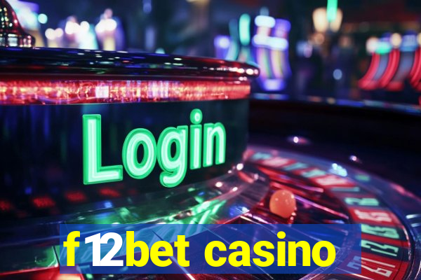 f12bet casino