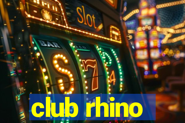 club rhino