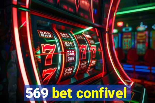 569 bet confivel