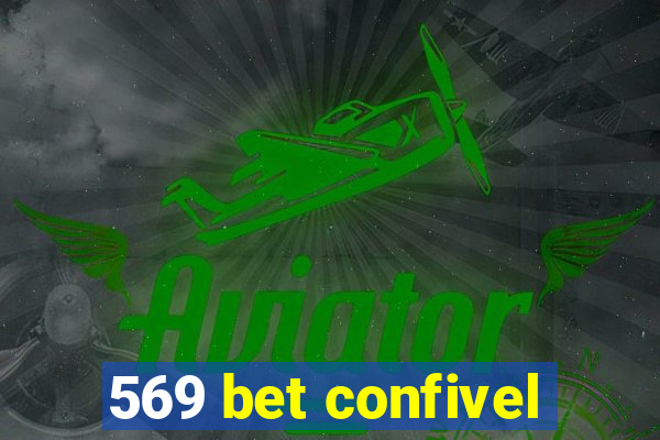 569 bet confivel