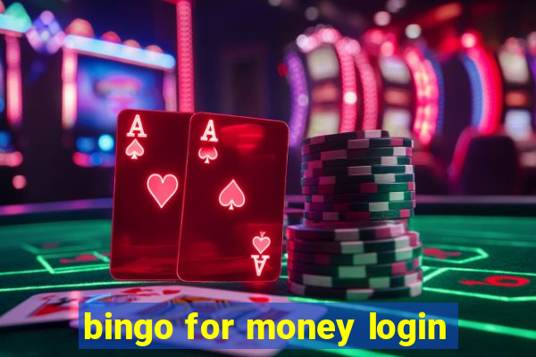 bingo for money login