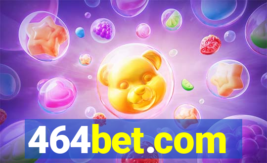 464bet.com