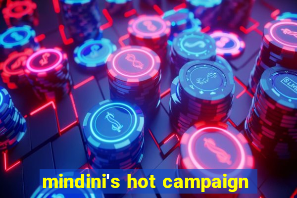 mindini's hot campaign