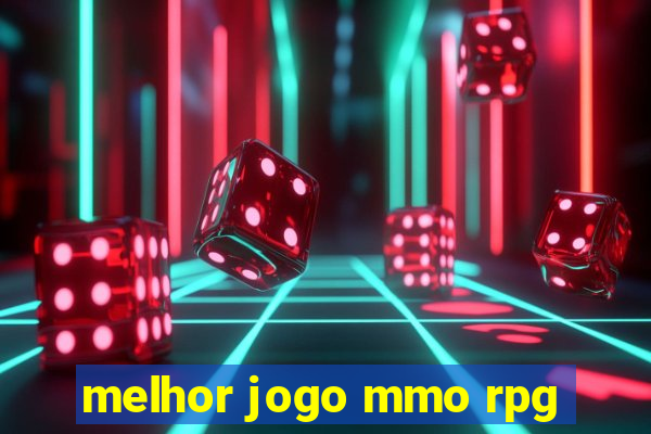 melhor jogo mmo rpg