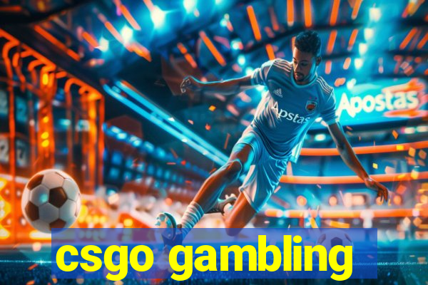 csgo gambling