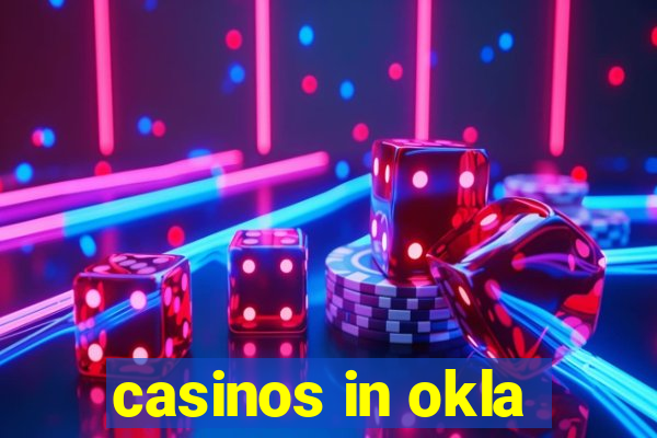 casinos in okla