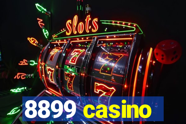 8899 casino