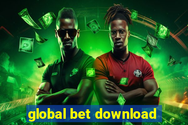 global bet download