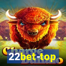 22bet-top