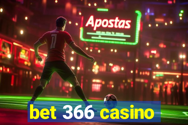 bet 366 casino