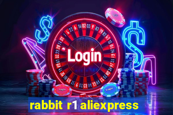 rabbit r1 aliexpress