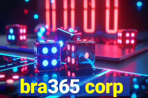 bra365 corp