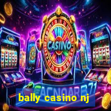 bally casino nj