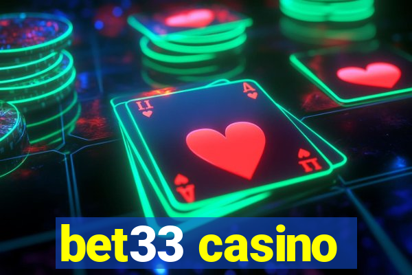 bet33 casino